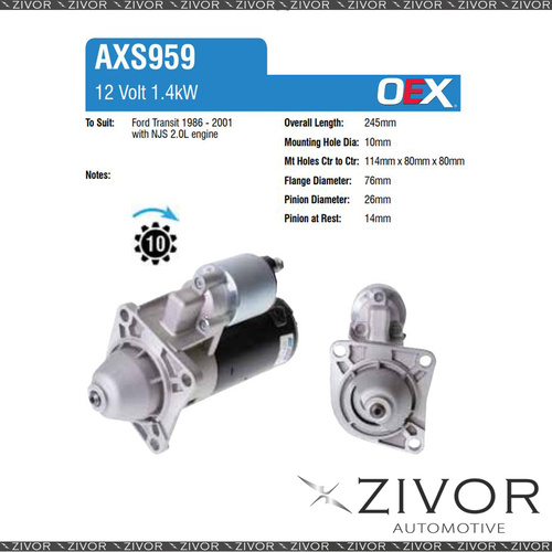 AXS959-OEX Starter Motor 12V 10Th CW Autolite Style For FORD Transit, VG
