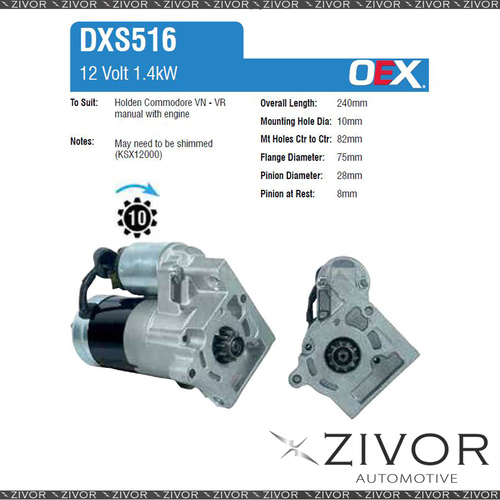 DXS516-OEX Starter Motor 12V 10Th CW Delco Style For HOLDEN Commodore, VR